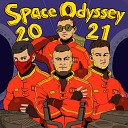FREDRIZE Flamey ANDREY783 KAZMIN - Space Odyssey 2021