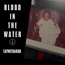 Taywitdarod - Blood In The Water