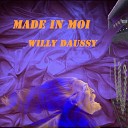 Willy Daussy - La complainte de l ennui