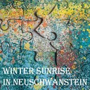 Unfitting Puzzle Pieces - Winter Sunrise in Neuschwanstein