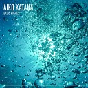 Aiko Katana - Basic Wishes