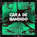 DJ HARRY POTTER MC Buraga - Cara de Bandido