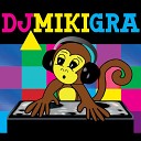 DJ Miki - Mamo Mamo