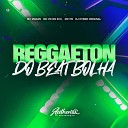 DJ Cyber Original feat MC MADAN MC PR MC VN do… - Reggaeton do Beat Bolha