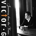 Victor G - You Are Not Alone