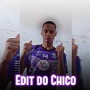 Diego Treloso Brisa081 Brisa no Beat feat Mc… - Edit do Chico