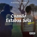 JR Santaella VegaMV - Cuando Estabas Sola Remix