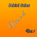 Jehiel Sales - Lo Que Quiero en Mi Corazon