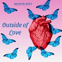 MESTA NET - Outside of Love Speed Up Remix