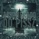 DJ Gaume feat MC GW MC KITINHO - Assombrado do Pissz