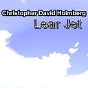 Christopher David Holmberg - Lear Jet