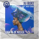 DJ Fudge feat David Chala - Casa De La M sica Beat Mix