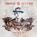 Orange Sector - Untertage Ionic Vision Remix