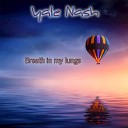 Yale Nash - Breath in My Lungs Lounge Edit