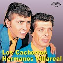 Hermanos Villareal - Por Bien De Los Dos