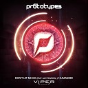 The Prototypes - Don t Let Me Go Feat Amy Pearson