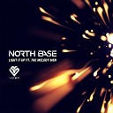 North Base feat The Melody Men - Light It Up