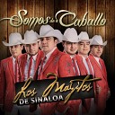 Los Mayitos De Sinaloa - Quiero Que Tu Me Quieras