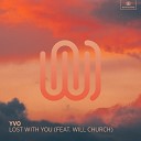 YVO feat Will Church - Lost with You