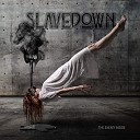Slavedown - Sharing The Cross