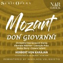 Orchestra Filarmonica di Vienna Herbert von Karajan Eberhard W… - Don Giovanni K 527 IWM 167 Act II Zitto Lascia ch io senta Don Giovanni Masetto…