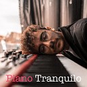 Piano Tranquilo - Pianoterapia Pt 4
