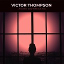 victor thompson - I Will Try