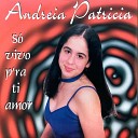Andreia Patricia - Estou Cansada De Esperar