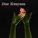 Don tennyson - I Love You More