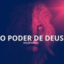 Jose Luiz da Costa - O Poder de Deus