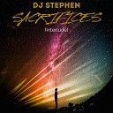 DJ Stephen - Sacrifices Interlude