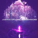 Kehinde Talley - Justice Of Lonely Dimensions