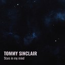 Tommy Sinclair - I Will Love You Baby
