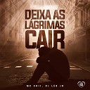 MC CRII Love Funk DJ Leo JB - Deixa as Lagrimas Cair