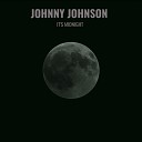 Johnny Johnson - I Close My Eyes