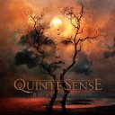 Quinte Sense - Я выбираю свой путь