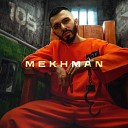 Mekhman - 105 За тебя я порву