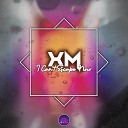 XM - I Can t Escape Now