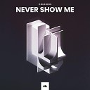COLDKIDS - Never Show Me Extended Mix
