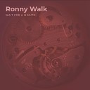 Ronny Walk - I Knew I Loved You