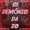 DJ PRATES 011 feat MC ALAN ZO MC GUSSTA S2 - Os Demonio Da Zo