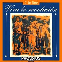 2 In Line - Viva La Revoluci n