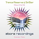 Trance Reserve DJ SinStar - Down the Hill Radio Edit