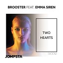 Brooster Emma Siren - Two Hearts Extended Mix