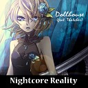Nightcore Reality feat Thatcher - Dollhouse