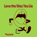 Pezxord - Love the Way You Lie Nightcore Remix