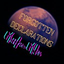 Matthew Miles - Forgotten Declarations