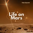 Violet Hyacinth - Life on Mars Radio Edit