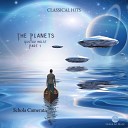 Classical Hits Schola Camerata - The Bringer of War The Planets