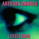 Arthur Komarov - Light and Shadow Bonus Track